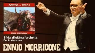 Ennio Morricone - Sfida all'ultima forchetta - Occhio Alla Penna (1981)