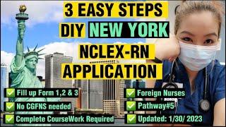 3 Easy Steps | DIY New York NCLEX-RN Application Updated 2023 | NYSED | No CGFNS needed |