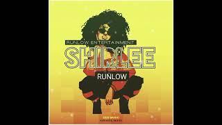 Shirlee_-_(RunLow)_2023 PNG MUSIC [RunLow Entertainment]