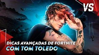 DICAS AVANÇADAS DE FORTNITE FEAT. TOM TOLEDO | Versus Esports