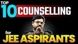 Top 10 Counselling for JEE Aspirants | JEE Govt Colleges | Harsh Sir