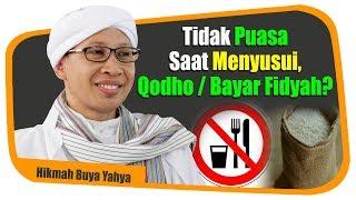 (Safari Eropa)Tidak Puasa Saat Menyusui, Qodho Atau Bayar Fidyah? - Hikmah Buya Yahya