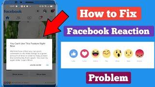 How to Fix Facebook Reactions problem " You Can't Use this Feature Right Now " | Facebook problem