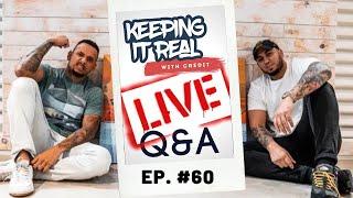 KEEPING IT REAL WITH CREDIT LIVE  | Q&A #60