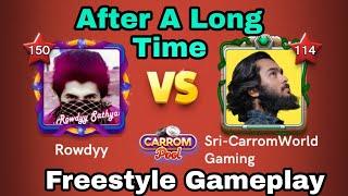 Rowdyy Vs Sri Super Sunday  special || Freestyle Gameplay || Carrom pool