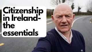 Citizenship in Ireland-the essentials