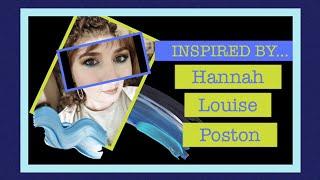 INSPIRED BY... | Hannah Louise Poston | Collab with Anya Stamper