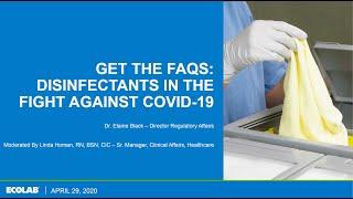 Get FAQs: Disinfectants in the Fight Against COVID-19