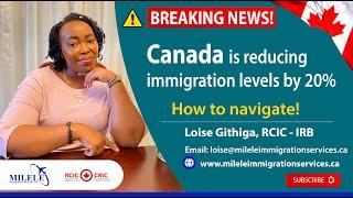 BREAKING NEWS! Canada Immigration Cut By 20% News!