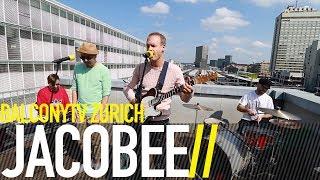 JACOBEE - SCHTELL DER VOR (BalconyTV)