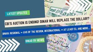 CBIs Auction Ending!IQD International = $1.00+?Iraq Dinar RV Updates | 10/13/23 | IQD ReValue News