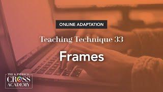 Online Teaching Adaptation: Frames