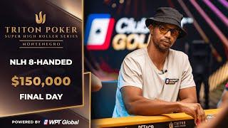 $4,076,000 for 1st! FINAL TABLE $150K NLH - 8 Handed | Triton Poker Series Montenegro 2025