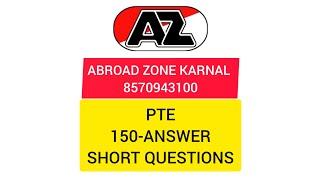 Answer Short Questions||PTE-150 Exam Repeated Answer Short questions@Abroad Zone Karnal