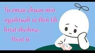 Tu emaw chuan min ngaihtuah ve thin tih hriattheihna point 6