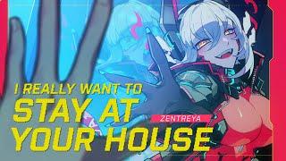 I Really Want To Stay At Your House - COVER Ver. by ZENTREYA