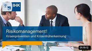 Risikomanagement: Krisenprävention und Krisenfrüherkennung