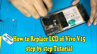 Vivo V15 Screen Damage l Replacement Method Step by Step