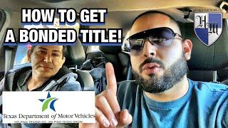 RECOVER A LOST TITLE IN TEXAS HOW TO GET A BONDED TITLE IN TEXAS GET A NEW TITLE EXPLAINED EASY