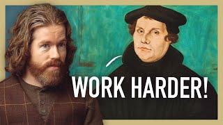 Blame the Protestant Work Ethic