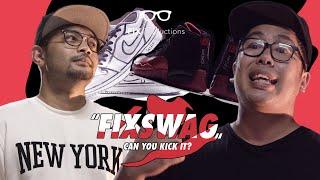 #FIXSWAG: Can You Kick It? EPS. 2 Ft. YALSKIE