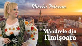 Mirela Petrean - Mândrele din Timișoara