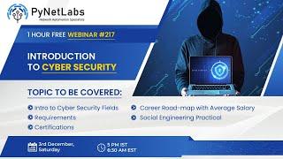 Free Webinar on Introduction to Cyber Security by PyNet Labs