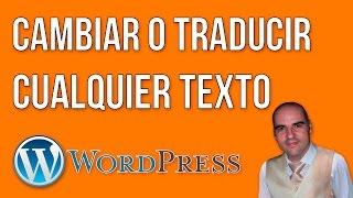 Cambiar o traducir un texto en WordPress