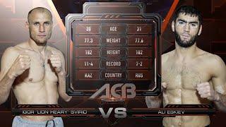 Игорь Свирид vs. Али Эскиев | Igor Svirid vs. Ali Eskiev | ACB 60