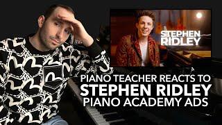 Piano Teacher Reacts to Stephen Ridley Piano Academy Ads | SCAM Alert