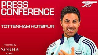 PRESS CONFERENCE | Mikel Arteta previews Tottenham Hotspur | Injury news, Kai Havertz and more | PL