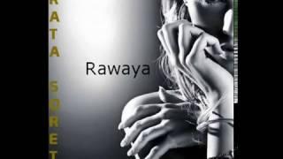 Rawaya - Brata Soreta (Original Mix)