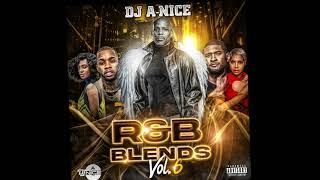 A-Nice R&B Blends Vol. 6