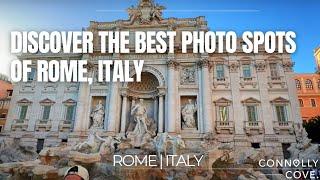 Discover the Best Photo Spots of Rome, Italy | Rome | Things To Do In Italy