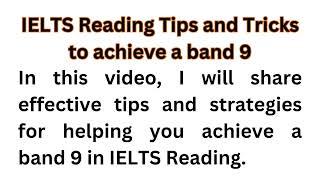 Get a Band 9 in IELTS Reading with These Tips and Tricks