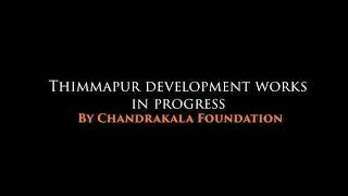 Development works of Thimmapur by Chandrakala Foundation | Abhishek Agarwal | Abhishek Agarwal Arts