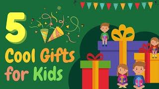 Cool Gifts For Kids  (MUST-BUY TOP 5 GIFTS) | Gift Finder