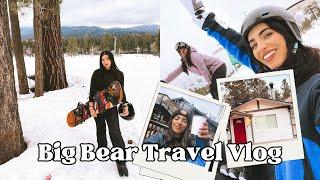 BIG BEAR TRAVEL VLOG | Snowstorm Girls Trip, Snowboarding, Cabin Vibes, Traveling with my bestie