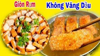 Mẹo CHIÊN THỊT BA RỌI KHÔNG BỊ VĂNG DẦU Thịt Giòn Rụm  - Bí Quyết Chiên Thịt Cá không Văng Dầu