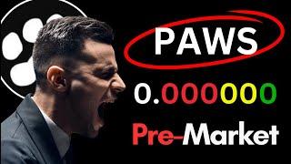 PAWS Pre-Market Price made me Sad 