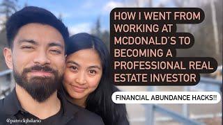 How I started as a Burger flipper and became a professional real estate investor