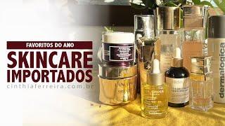 Os melhores produtos de Skincare do ano | TOP 10 favoritos importados