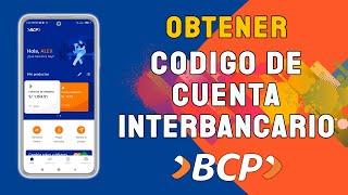 OBTENER NUMERO DE CUENTA Y CCI - BCP | Desde APP y Banca por Internet