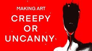 understanding how to draw CREEPY or UNCANNY illustrations