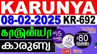 KERALA LOTTERY KARUNYA KR-692 | LIVE LOTTERY RESULT TODAY 08/02/2025 | KERALA LOTTERY LIVE RESULT