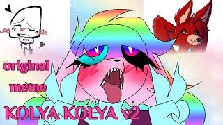 KOLYA KOLYA v2ORIGINAL animation memeИНМТFNaF