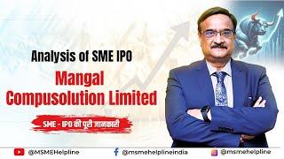 SME IPO - Mangal Compusolution Limited.