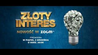 Nowy program w ZOOM TV - ZŁOTY INTERES rusza już 2 września!