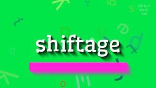 How to say "shiftage"! (High Quality Voices)