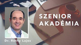 Dr. Réthy Lajos: Civilizációs betegségek korai prevenciója